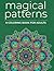 Magical Patterns: Adult Col...