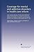 Coverage for mental and addictive disorders in health care reform: A cost-effective approach : hearing of the Committee on La...