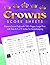 Crowns Score Sheets: Crowns Score Book with 150 Pages, Large Print with Size 8.5 x 11 inches for Scorekeeping
