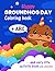 Groundhog/ Unicorn day Colo...