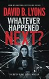 Whatever Happened...