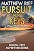 Pursuit in the Keys (Florida Keys Adventure #18)