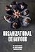 Organizational Behaviour by Kaushik Banerjee