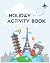 Holiday Activity Book by Emma Rowan