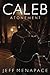 Caleb: Atonement (Caleb Lambert Thriller)