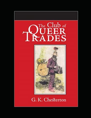 The Club of Queer Trades Illustrated