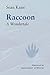 Raccoon: A Wondertale (Esse...