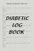 Weekly Diabetic Log Book: W...