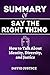 Summary of Say the Right Th...