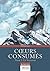 Coeurs consumés - Tome 1 : ...