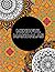 MINDFUL MANDALAS: A MEDITAT...