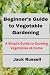 Beginner's Guide to Vegetab...
