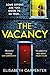 The Vacancy