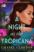 A Night at the Tropicana