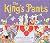 The King's Pants by Nicholas Allan