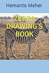 ZEBRA DRAWING'S BOOK