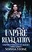 Unpyre Revelation: Unpyre Chronicles Book 1