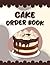 Cake Order Form Book