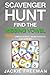 Scavenger Hunt: Find the Mi...