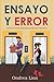 Ensayo y Error (Spanish Edition)