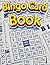 Bingo Card Book: This book ...