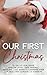 Our First Christmas