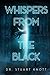 Whispers from the Black