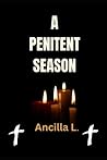 A Penitent Season