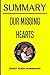 SUMMARY of Our Missing Hear...