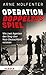 Operation Doppeltes Spiel: ...