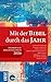 Mit der Bibel durch das Jah...