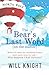 The Bear’s Last Word (on the Matter): A "Peter Pan meets Benjamin Button" Holiday Adventure (Tinsel & Twists)