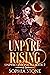 Unpyre Rising (Unpyre Chron...