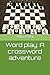 Word play: A crossword adve...