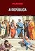 A República (Coleção Grande...