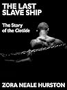 The Last Slave Ship