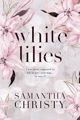 White Lilies (The Mitchell Sisters, #2)