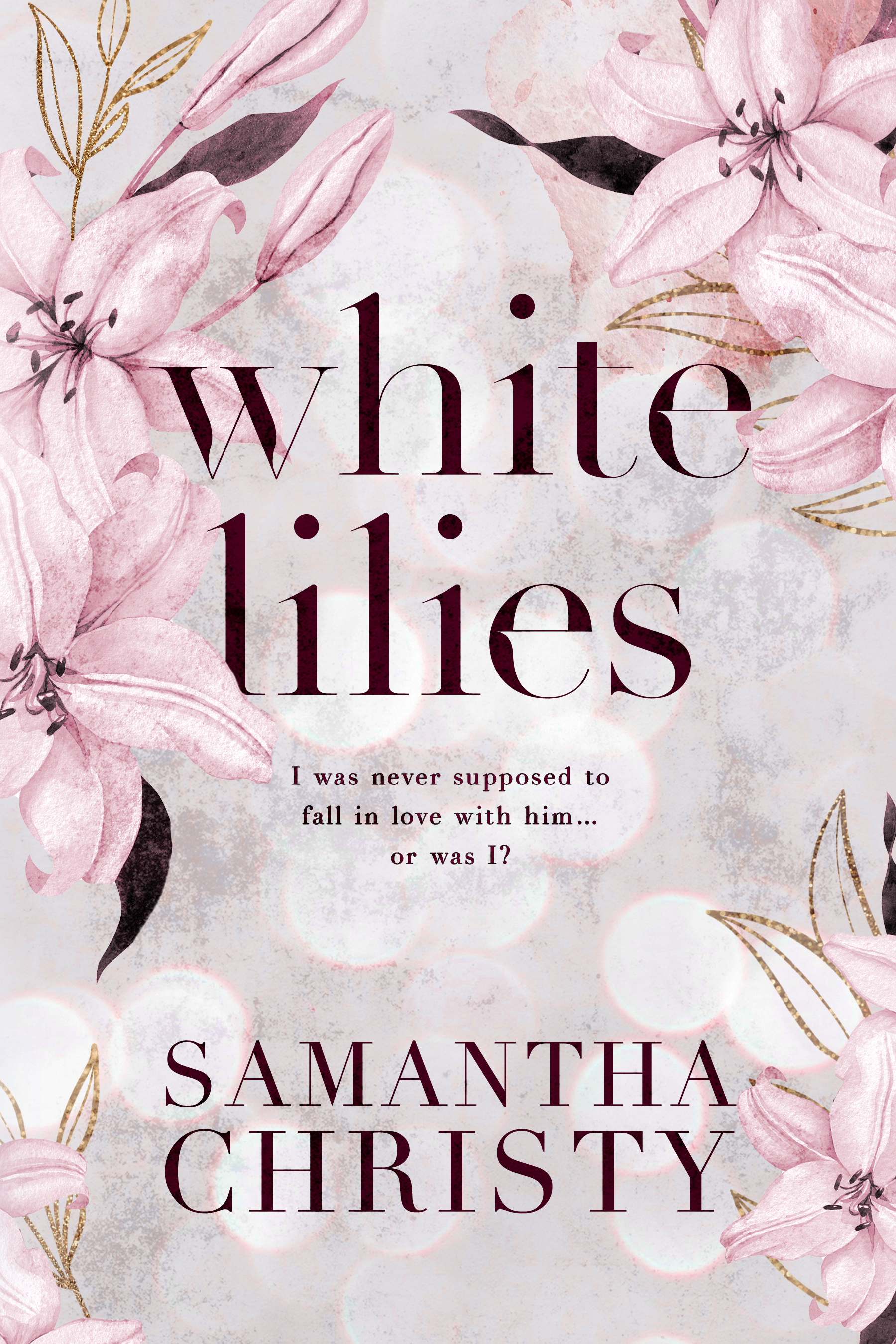 White Lilies (The Mitchell Sisters, #2)