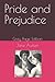 Pride and Prejudice: Grey Page Edition (Dyslexia Friendly)