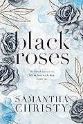 Black Roses