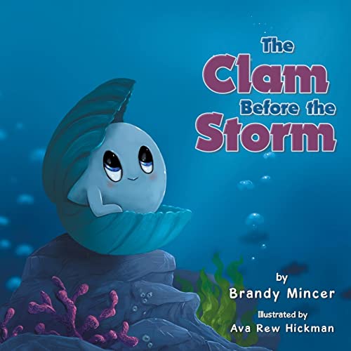 The Clam Before the Storm (Paperback)