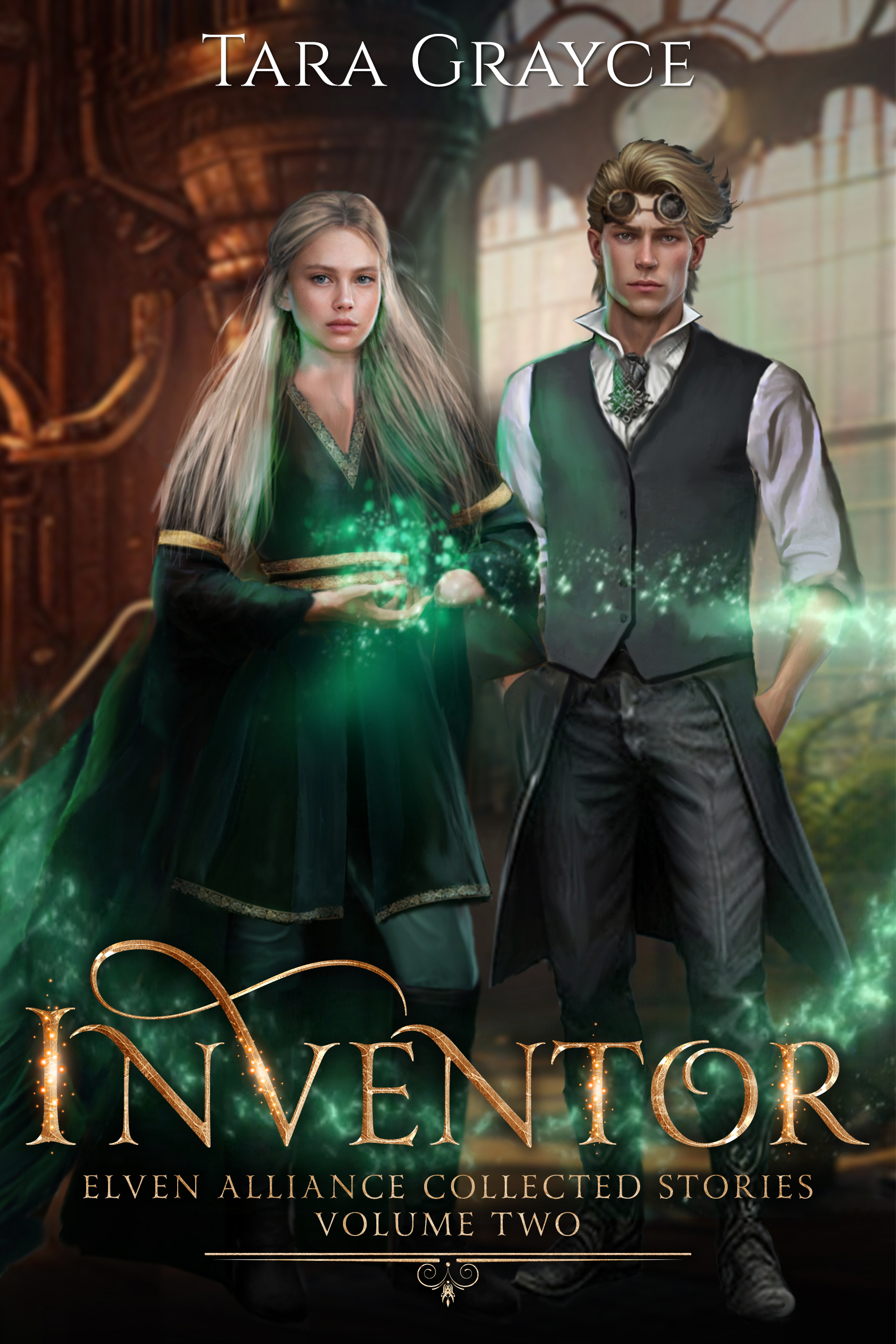 Inventor: Elven Alliance Collected Stories Volume Two (Elven Alliance)