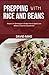 PREPPING WITH RICE AND BEANS by David Mike