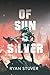 Of Sun & Silver