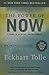 (The Power of Now: A Guide to Spiritual Enlightenment) By Tolle, Eckhart (Author) Paperback on 19-Aug-2004