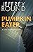 Pumpkin Eater (Dan Sharp Mystery #2)