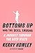 Bottoms Up and the Devil Laughs: A Journey Through the Deep State