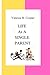 LIFE AS A SINGLE PARENT by Vanessa R. Cooper