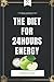 The Diet for 24Hours Energy...
