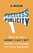 Priceless Publicity: How to...